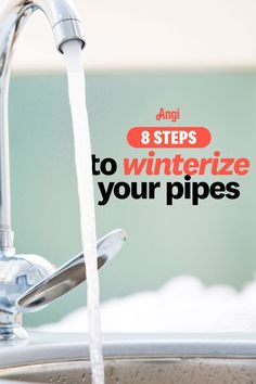 8 steps to winterize your pipes with a kitchen sink tap with water running Frozen Pipes, Home Safes, Plumbing, Cold Weather, Insulation, Frozen, Water