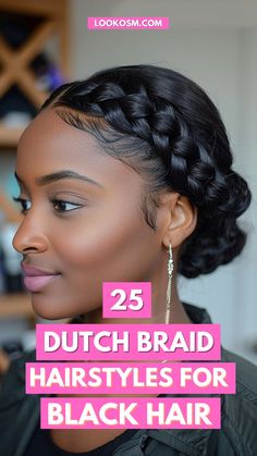 Dutch Braids for Black Hair: 25 Chic and Trendsetting Styles Braiding Hair Ideas For Black Women, Boho Hairstyles For Black Women, One Braid Updo For Black Women, Black Women Braided Updo Hairstyles, Under Braids Black Hair, Black Hair Two Braids, Two Braid Updo, Black Hair Updo Hairstyles Braids, Dutch Braids For Black Women