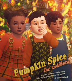 three children are standing in front of an advertisement for pumpkin spice for toddler's