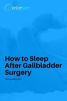 How to Sleep After Gallbladder Surgery Post Surgery Workout Gallbladder, Preparing For Gallbladder Surgery, Liver Surgery Recovery, Good Food To Eat After Gallbladder Surgery, Gallbladder Removal Diet After Surgery, Post Gallbladder Surgery Recovery, Gall Bladder Surgery Recovery, Gallbladder Diet After Surgery Meal Plan, Gallbladder Surgery Recovery Tips