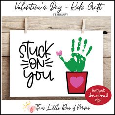 valentine's day card with handprinted cactus and heart on it, stuck in you