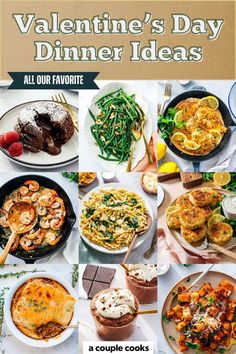 valentine's day dinner ideas all our favorite dishes are on the table and ready to be eaten