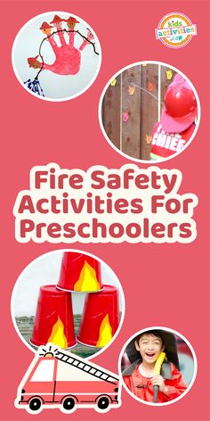 fire safety activities for preschoolers with pictures and text on the front cover, including an image