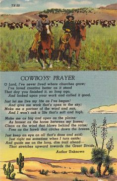 two cowboys on horses in a field with the words cowboys'prayer written below