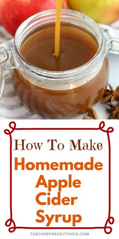 how to make homemade apple cider syrup in a jar with an orange stick sticking out of it