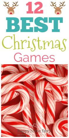 candy canes with the words 12 best christmas games