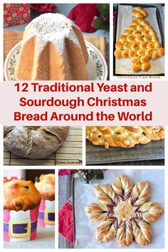 twelve traditional yeast and sourdough christmas bread around the world