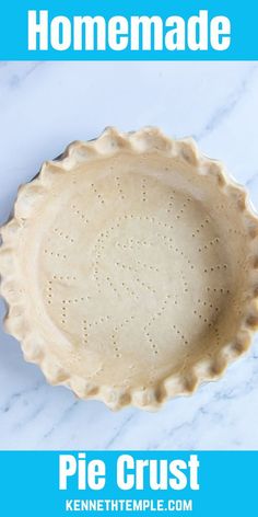 a pie crust on a marble counter top with the words homemade pie crust below it