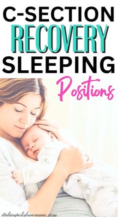 A new mom sleeping with her newborn baby on tip of her during her c-section recovery. Best Sleeping Positions, Feeling Uncomfortable, Weight Lo