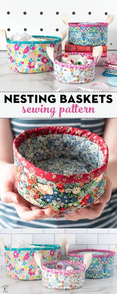 the instructions for how to make nesting baskets with fabric and paper, including an easy sewing project