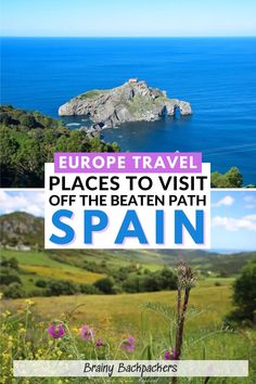 europe travel places to visit off the beaten path spain