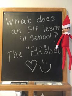 an elf is standing in front of a blackboard with the words what does an elf learn in school?