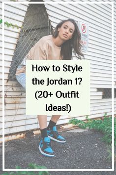 Discover simple and cute outfit ideas to elevate your style with the iconic and aesthetically pleasing Nike Air Jordan 1 sneakers. Jordan 1 For Women, Nike Air Jordan 1 Outfit, Outfits With Jordan 1s