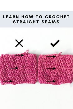 two crocheted squares with the words learn how to crochet straight seams