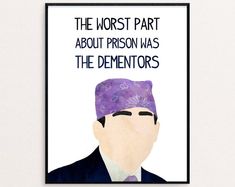 the worst part about prison was the demeterors printable poster, 8x10