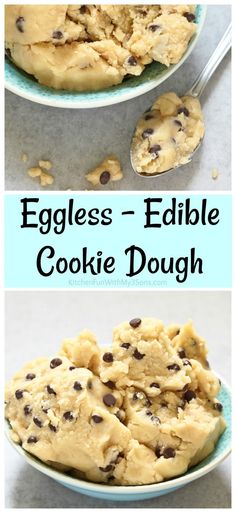 eggless cookie dough in a bowl with chocolate chips on top and the words eggless - edible cookie dough above it