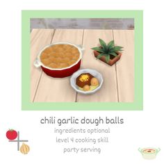 an advertisement for chili garlic dough balls with ingredients in the bowl and on the table