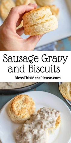 sausage gravy and biscuits on a white plate with the words sausage gravy and biscuits