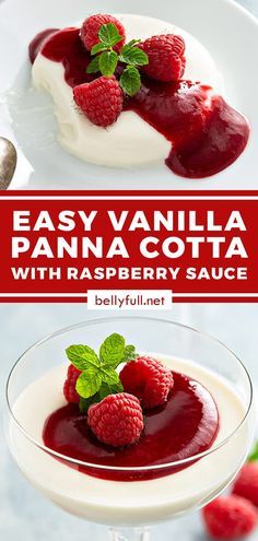 an easy vanilla panna cota with raspberry sauce