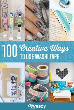 the cover of 100 creative ways to use washi tape by diyready