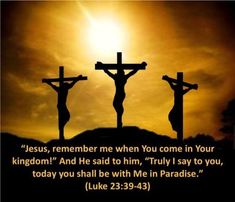 three crucifixs with the sun in the background and bible verse about jesus,