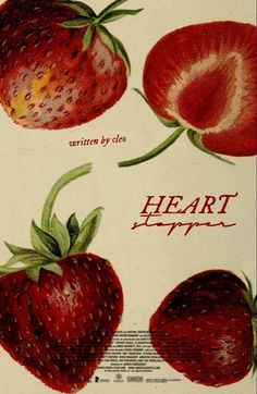 an advertisement for strawberries with the words heart ripen on it's side