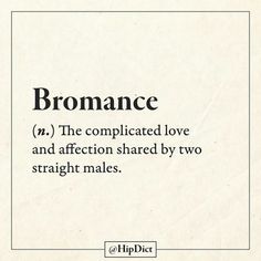 an old book with the words bromance in black and white lettering on it