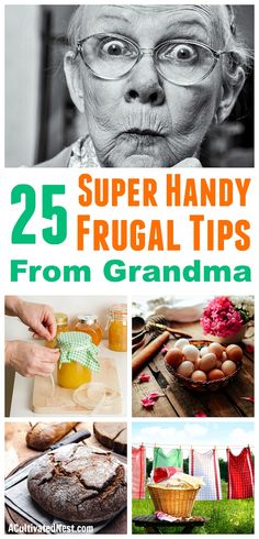 the cover of 25 super handy frugal tips from grandma