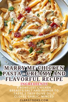 Marry Me Chicken Pasta - Creamy and Flavorful Recipe