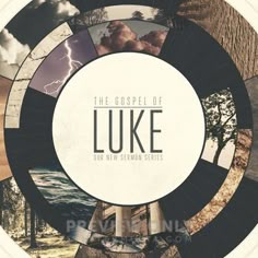 the words luke are surrounded by images of trees and clouds in a circular frame on a white background