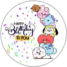 happy birthday to you card with cartoon characters and confetti on the bottom corner