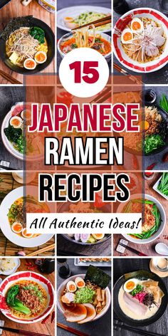 15 Japanese ramen recipes showcasing bowls with various toppings like soft-boiled eggs, pork, vegetables, and noodles for authentic meal ideas. Japanese Ramen Recipes, Authentic Ramen Recipes, Authentic Japanese Recipes, Top Ramen Recipes, Authentic Japanese Ramen, Authentic Ramen, Meal Rotation, Top Ramen, Easy Japanese Recipes