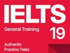 the cover of ielts 19 general training, with an image of a red background