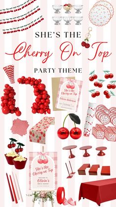 the cherry on top party theme is shown