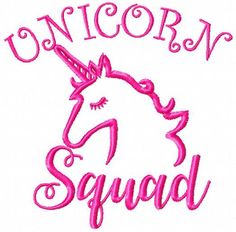 an embroidered unicorn squad shirt with the word unicorn squad on it's chest and head