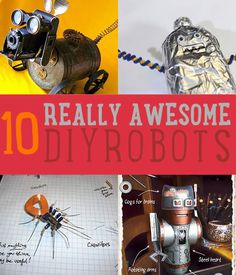 10 Really Awesome DIY Robots | Awesome DIY robots you should try to make. #DiyReady www.diyready.com Simple Robot, Make A Robot, Steam Projects, Homeschool Science, A Robot, Science Fair