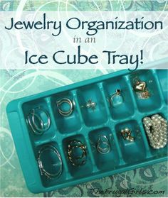 jewelry organization in an ice cube tray with text overlay that reads jewelry organization in an ice cube tray