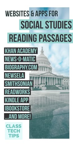 a poster with the capitol building in the background and text that reads, website & apps for social studies reading passagess