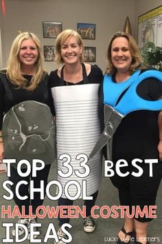 three women standing next to each other in front of a bulletin board with the words top 33 best halloween costume ideas