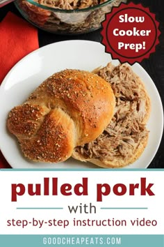 pulled pork sandwich on a white plate with text overlay