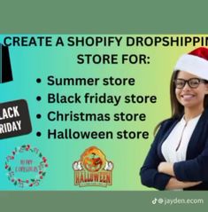 a woman wearing a santa hat standing in front of a black friday sale sign with the words, create a shopify dropshiping store for