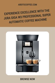 the jura giga w3 professional super automatic coffee machine is shown in this brochure