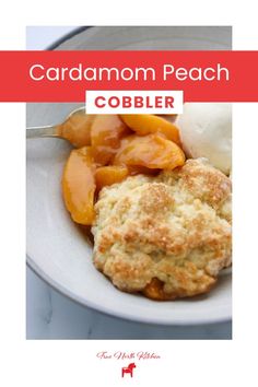 a white plate topped with peach cobbler and ice cream