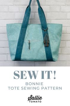 the sew it bonnie tote sewing pattern is shown in front of a white brick wall