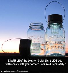 two mason jars with the words example of the twist - on solar light lids you will receive with your order