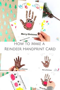 handprint christmas cards with the words how to make a reindeer handprint card on them