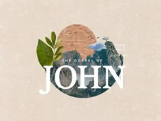 the word john is surrounded by an image of mountains and trees with leaves on them