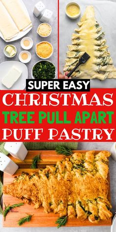 christmas tree pull apart puff pastry on a cutting board with ingredients surrounding it and the title super easy christmas tree pull apart puff pastry