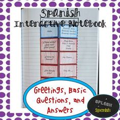 the spanish interactive notebook is filled with questions and answers