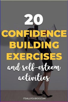 Lacking self-confidence? Here are 20 daily confidence-building exercises and self-esteem activities for adults, perfect for students or employees. Tips For Building Self Confidence, Building Self Confidence Worksheets, Self Esteem Exercises For Women, Confidence Boosting Activities, Self Confidence Exercises, Empowering Activities For Women, Activities For Confidence Building, Self Confidence Art Project, Build Self Confidence Woman